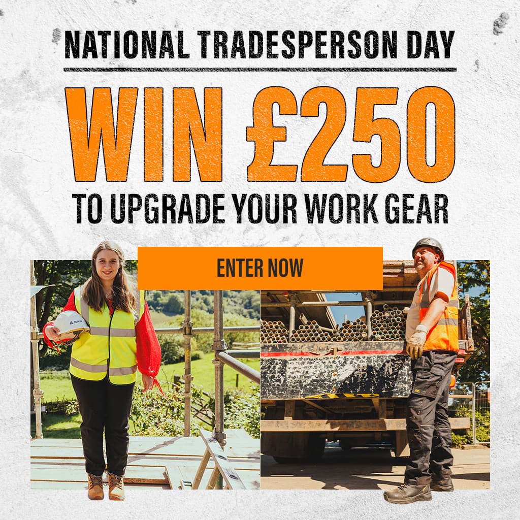 Promotional graphic for National Tradesperson Day with large orange text reading 'WIN £250 TO UPGRADE YOUR WORK GEAR' and an 'ENTER NOW' button. Two construction workers in high-visibility vests are pictured in outdoor work-site scenes.